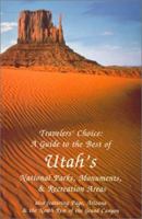 Travelers' Choice: Utah 1883475252 Book Cover
