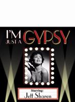 I'm Just a Gypsy 0741440822 Book Cover