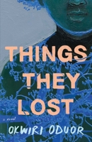 Things They Lost (Export) 1982102578 Book Cover