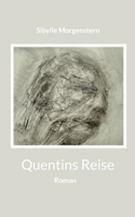 Quentins Reise (German Edition) 3769313380 Book Cover