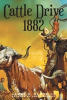 Cattle Drive 1882 1639853278 Book Cover