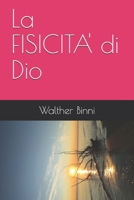 La FISICITA' di Dio B08TQCY1HR Book Cover