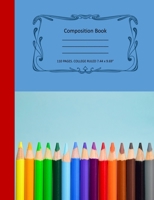 Composition Notebook - College Ruled - 110 pages 1086773586 Book Cover