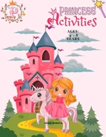 Activity Book for Princess: 4 - 8 years 1803969830 Book Cover