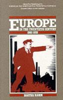 Europe in the Twentieth Century, 1905-1970 (Grant & Temperley's Europe in the Nineteenth & Twentieth Century, Vol 2) 0582490294 Book Cover