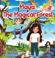 Maya, The Magical Forest 0645317705 Book Cover