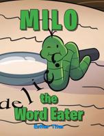 Milo the Word Eater 1644588781 Book Cover