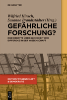 Gefährliche Forschung?: Eine Debatte über Gleichheit und Differenz in der Wissenschaft (Issn, 2) 3110769921 Book Cover