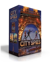 City Spies Classified Collection (Boxed Set): City Spies; Golden Gate; Forbidden City 1665946725 Book Cover