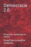 Democracia 2.0: Revolución Anarquista en marcha B0924H7X3M Book Cover