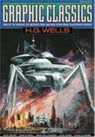 Graphic Classics Vol. 3: H. G. Wells 0971246432 Book Cover