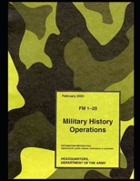 FM 1-20 Military History Operations B08Y4RQDTL Book Cover