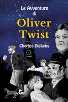 Le Avventure di Oliver Twist: Stufe B1 mit Italienisch-deutscher Übersetzung Vereinfachte und gekürzte Fassung (German Edition) 3347937309 Book Cover