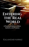 Entering the Real World B0GMXMNRRG Book Cover