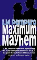 Maximum Mayhem 0615915817 Book Cover