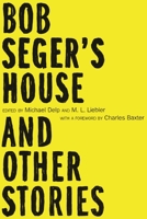 Bob Seger's House and Other Stories (Made in Michigan Writers Series) 0814341942 Book Cover