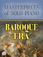 Masterpieces of Solo Piano: Baroque Era 048682019X Book Cover