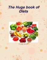 The Huge book of Diets 1447613163 Book Cover