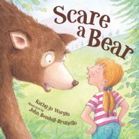 Scare a Bear 1585364304 Book Cover