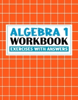 algebra 1 workbook with answers: algebra exercises book with answers | algebra workbook for Mastering Essential Math Skills Problem Solving B08P1J8159 Book Cover