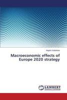 Macroeconomic effects of Europe 2020 strategy 3659505005 Book Cover