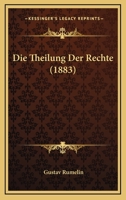 Die Theilung der Rechte 1160872929 Book Cover