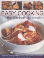 Easy Cooking for the Kitchen Apprentice 1780191499 Book Cover