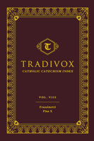 Tradivox Vol 8: Frassinetti and Pius X 1644133644 Book Cover