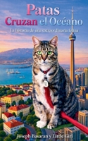 Las Patas Cruzan los Océanos B0GMPFPKPZ Book Cover