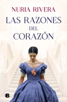 Las razones del corazón 8466671765 Book Cover