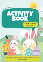 activity book for kids: Easter Edition B0BW2SDG5Y Book Cover