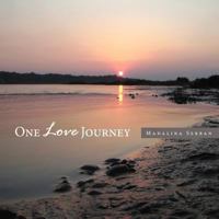 One Love Journey 147713140X Book Cover