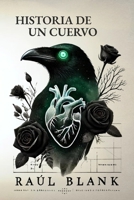 Historia de un Cuervo (Spanish Edition) B0DQDBBBPN Book Cover