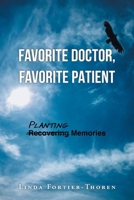 Favorite Doctor Favorite Patient B0G2Q1JBMV Book Cover