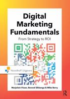 Digital Marketing Fundamentals: From Strategy to Roi 9001887120 Book Cover