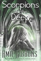 Scorpions of the Deep B08DBHD1LK Book Cover