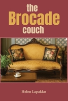 The Brocade Couch B0FTVK7NZ3 Book Cover