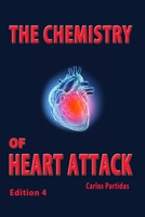 The Chemistry of Heart Attack: Why Humans Should Not Eat Meat B08L9S2MBQ Book Cover