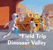 Field Trip to Dinosaur Valley 0823459578 Book Cover