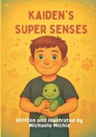Kaiden's super senses B0FBL1VSTP Book Cover