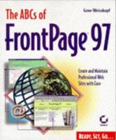 The ABCs of Front Page 97 (ABCs of) 0782120121 Book Cover