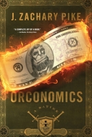 Orconomics 0990859622 Book Cover