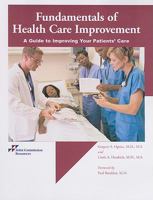 Fundamentals of Health Care Improvement: A Guide to Improving Your Patients' Care 159940236X Book Cover