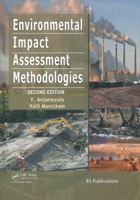 Environmental Impact Assessment Methodologies 0415665566 Book Cover