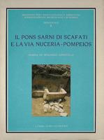 Il Pons Sarni Di Scafati E La Via Nuceria-Pompeios 8870628787 Book Cover