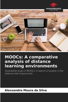 MOOCs: A comparative analysis of distance learning environments 6207849558 Book Cover