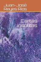 Cartas insólitas 1693939207 Book Cover