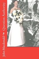 Question Authority 147916285X Book Cover