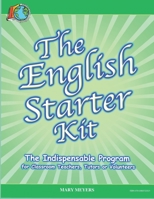 The English Starter Kit: A First Year English Program for K-6 Students 0973838795 Book Cover