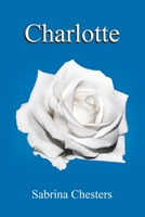 Charlotte 1796062812 Book Cover